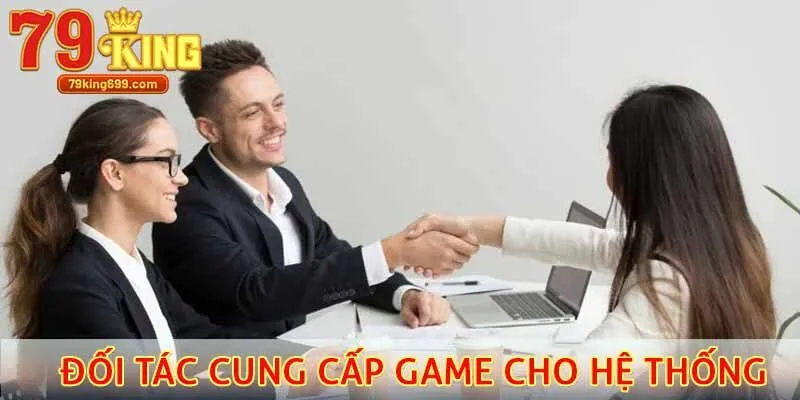 Thông tin về các đối tác cung cấp game cho hệ thống