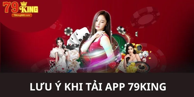 Nội dung mà thành viên cần chú ý đến trong quá trình tải ứng dụng